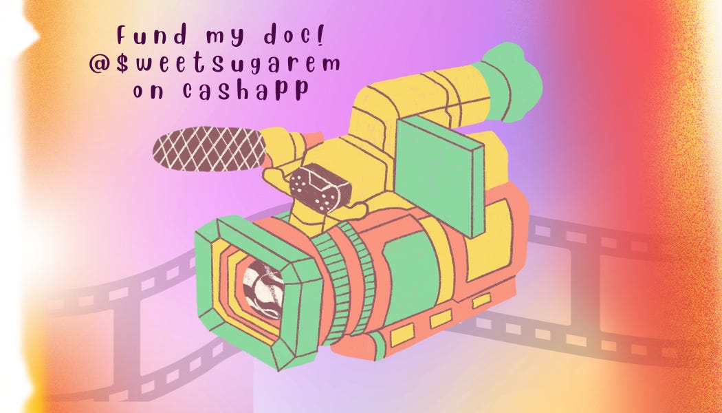 I AM MAKING A DOCUMENTARY